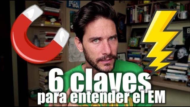 Claves para entender el electromagnetismo